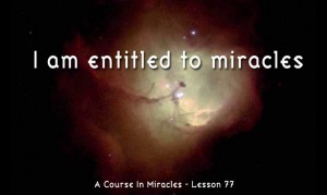 entitled-to-miracles